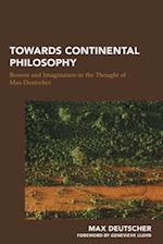 Towards Continental Philosophy