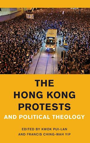 The Hong Kong Protests and Political Theology