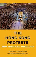 The Hong Kong Protests and Political Theology