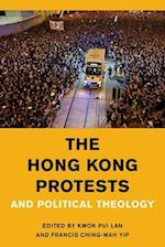 Hong Kong Protests and Political Theology