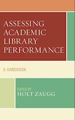 Assessing Academic Library Performance