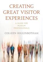 Creating Great Visitor Experiences