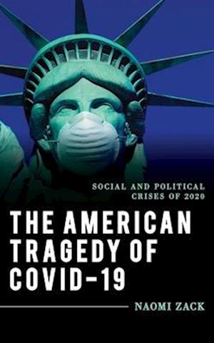 American Tragedy of COVID-19