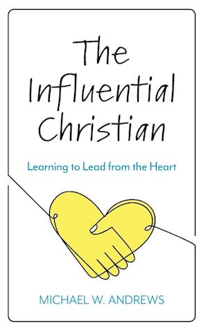 The Influential Christian