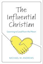 The Influential Christian