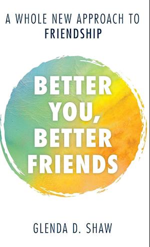 Better You, Better Friends