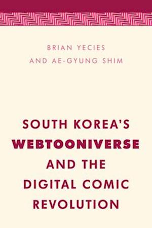 South Korea's Webtooniverse and the Digital Comic Revolution