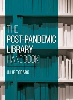 Post-Pandemic Library Handbook