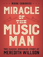 Miracle of The Music Man