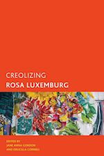 Creolizing Rosa Luxemburg
