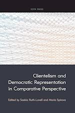 Clientelism and Democratic Representation in Comparative Perspective