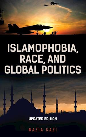 Islamophobia, Race, and Global Politics