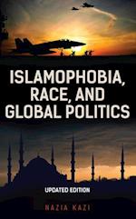 Islamophobia, Race, and Global Politics