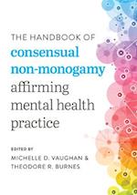 The Handbook of Consensual Non-monogamy