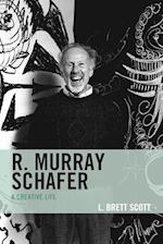 R. Murray Schafer