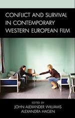 Conflict and Survival in Contemporary Western European Film
