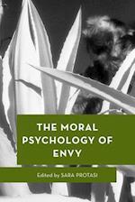 The Moral Psychology of Envy