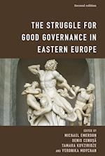 The Struggle for Good Governance in Eastern Europe