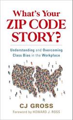 What's Your Zip Code Story?