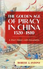 Golden Age of Piracy in China, 1520-1810