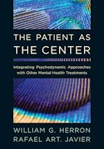 The Patient as the Center