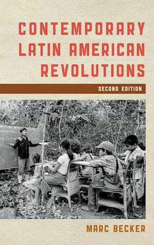 Contemporary Latin American Revolutions