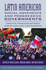 Latin American Social Movements and Progressive Governments