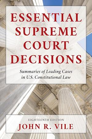 Essential Supreme Court Decisions