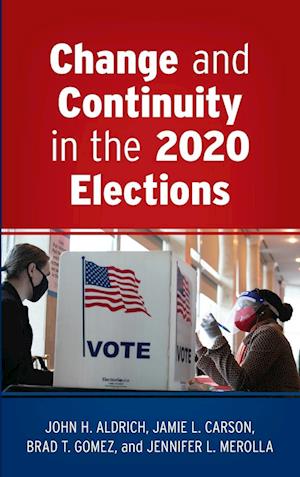 Change and Continuity in the 2020 Elections