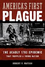 America's First Plague