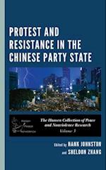 Protest and Resistance in the Chinese Party State