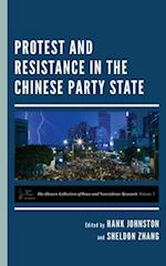 Protest and Resistance in the Chinese Party State