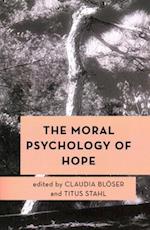 The Moral Psychology of Hope