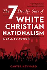 Seven Deadly Sins of White Christian Nationalism