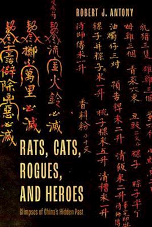 Rats, Cats, Rogues, and Heroes