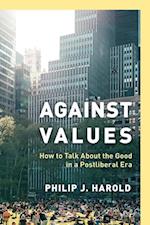 Against Values