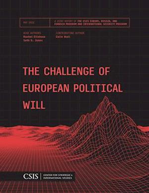 The Challenge of European Political Will