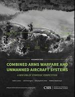 Combined Arms Warfare and Unmanned Aircraft Systems