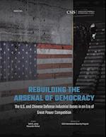 Rebuilding the Arsenal of Democracy