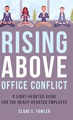 Rising Above Office Conflict