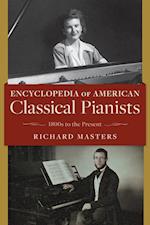 Encyclopedia of American Classical Pianists
