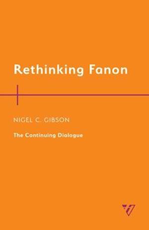 Rethinking Fanon