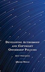 Developing Authorship and Copyright Ownership Policies