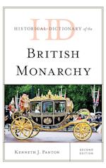Historical Dictionary of the British Monarchy, Second Edition