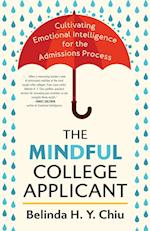 The Mindful College Applicant