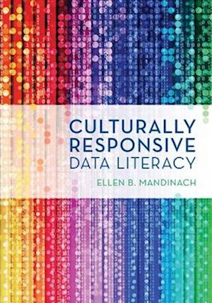 Culturally Responsive Data Literacy