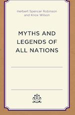 Myths and Legends of All Nations