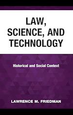 Law, Science, and Technology