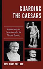 Guarding the Caesars