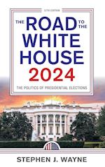 The Road to the White House 2024